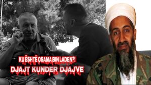 Ku është OSAMA BIN LADEN?!  – Djajt Kundër Djajve